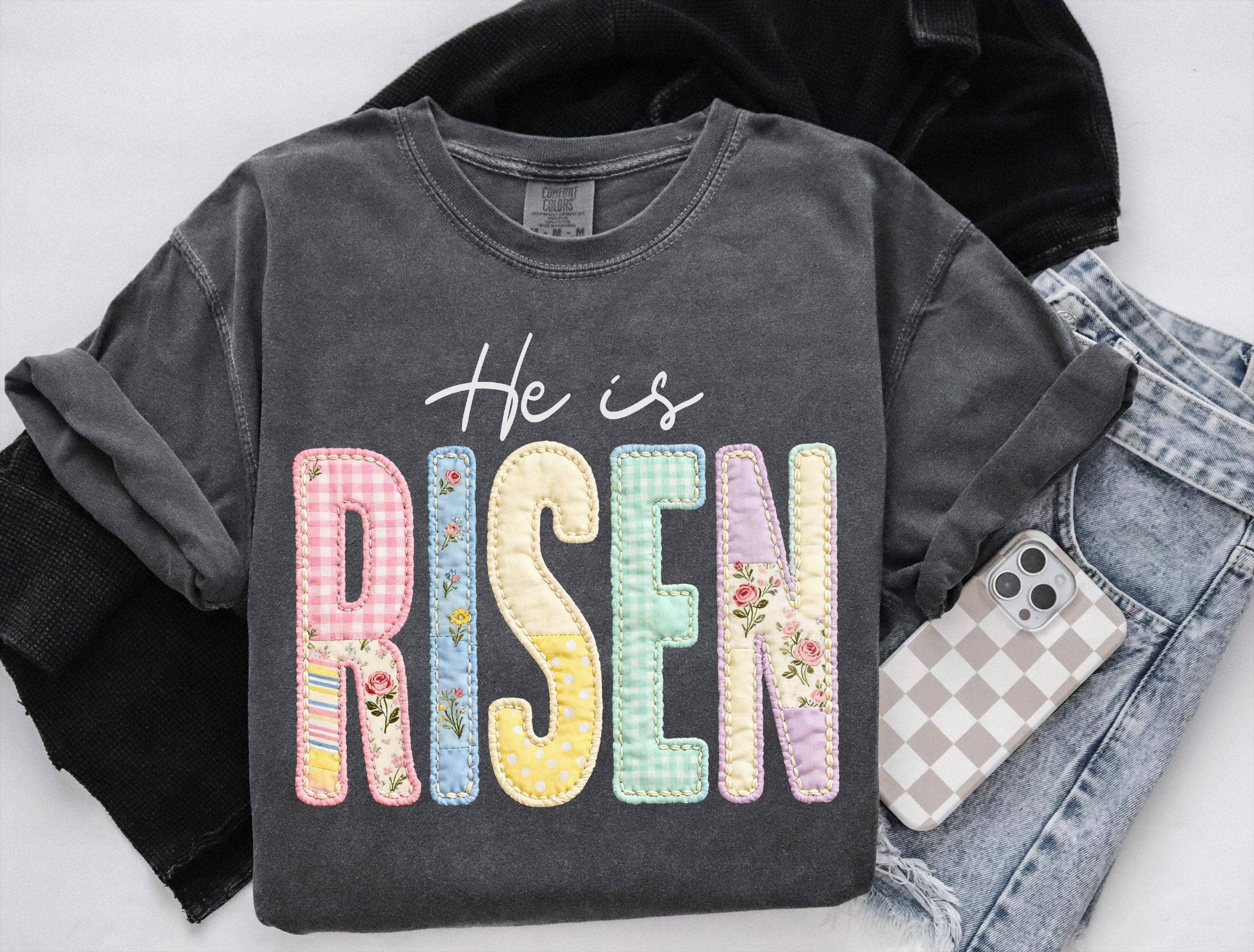 Comfort Color Faux Patchwork He Is Risen Shirt, Easter Tee
