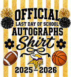 Last Day of School Autograph Tee ✏️