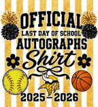 Last Day of School Autograph Tee ✏️