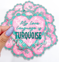 My Love Language is Turquoise Embroidery Valentine Day Patch