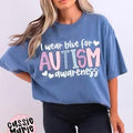 I Wear Blue for Autism Awareness Tee | Comfort Colors or Gildan