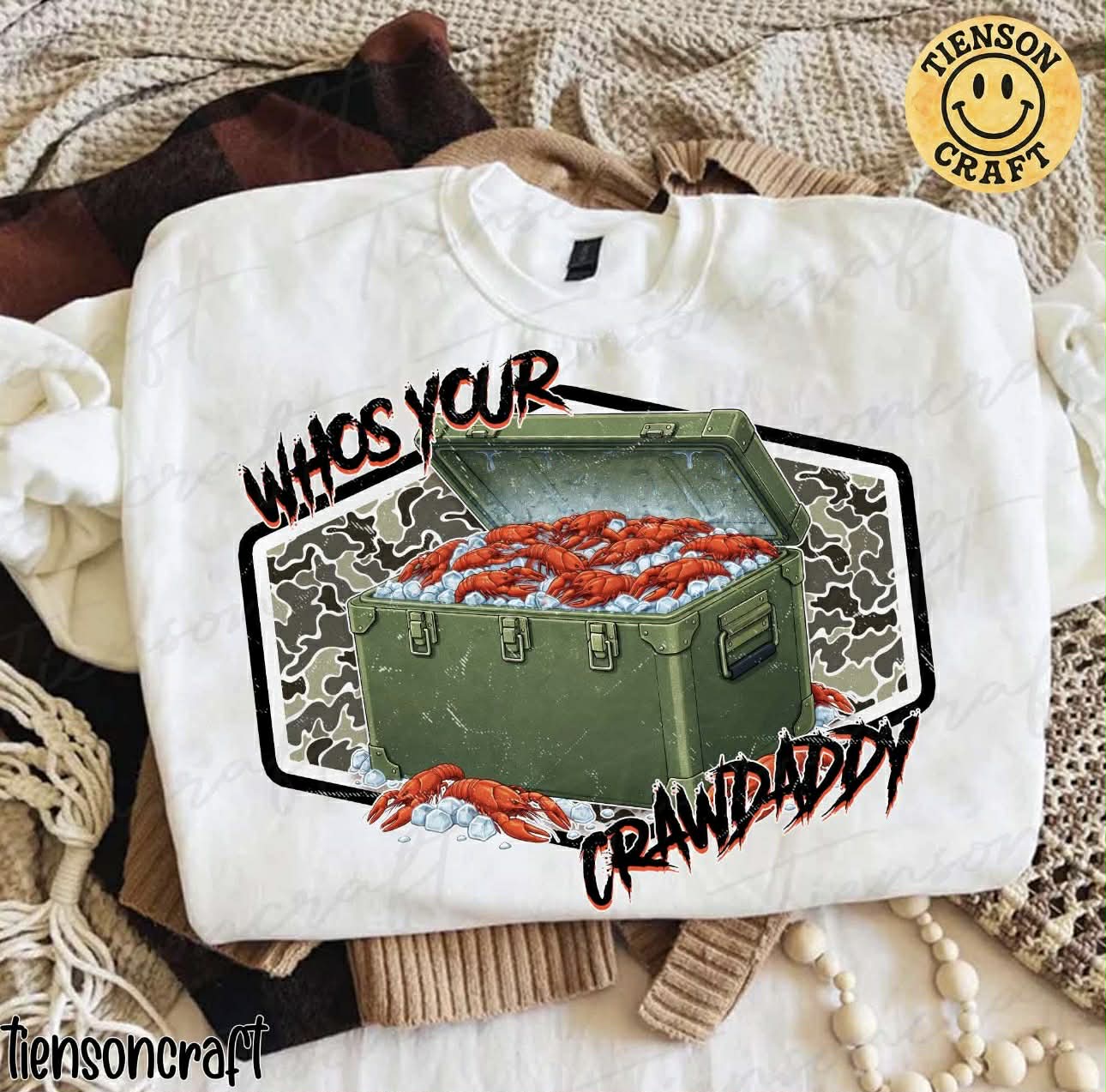 Who's Your Crawdaddy Tee | Comfort Colors or Gildan
